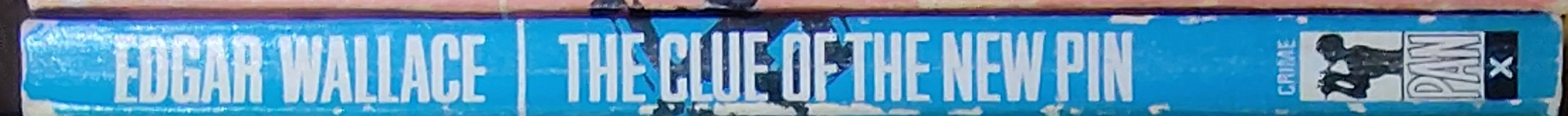 Edgar Wallace  THE CLUE OF THE NEW PIN spine of book image