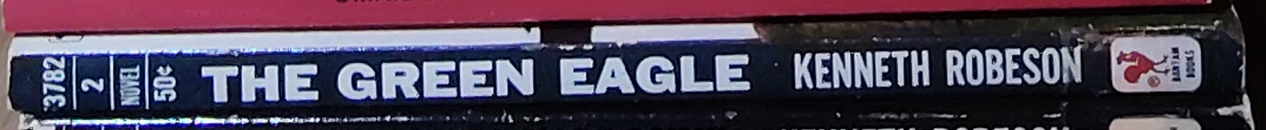 Kenneth Robeson  DOC SAVAGE: THE GREEN EAGLE spine of book image