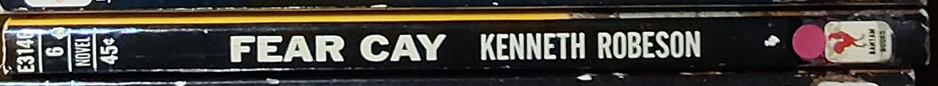 Kenneth Robeson  DOC SAVAGE: FEAR CAY spine of book image