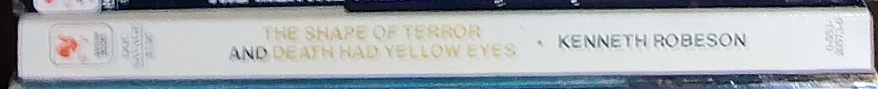 Kenneth Robeson  DOC SAVAGE: THE SHAPE OF TERROR and DEATH HAD YELLOW EYES spine of book image