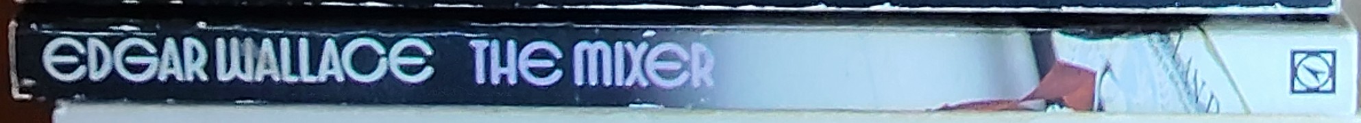 Edgar Wallace  THE MIXER spine of book image
