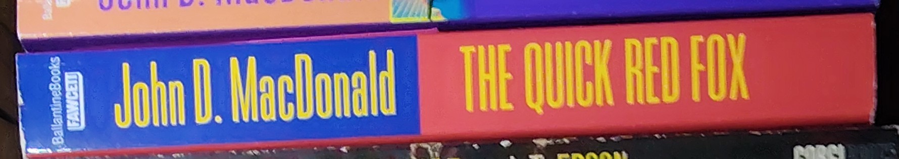 John D. MacDonald  THE QUICK RED FOX spine of book image