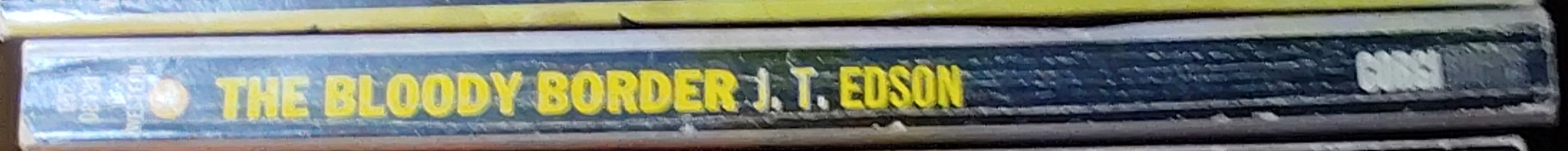 J.T. Edson  THE BLOODY BORDER spine of book image