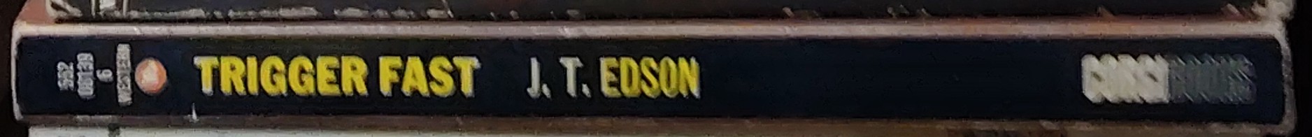 J.T. Edson  TRIGGER FAST spine of book image