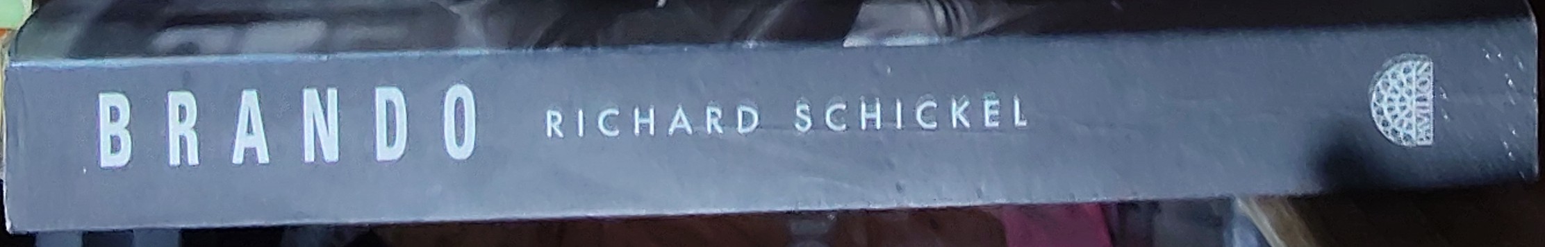 Richard Schickel  BRANDO. A Life in Our Times spine of book image