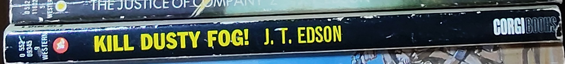 J.T. Edson  KILL DUSTY FOG! spine of book image