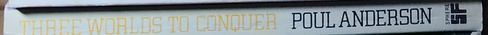 Poul Anderson  THREE WORLDS TO CONQUER spine of book image