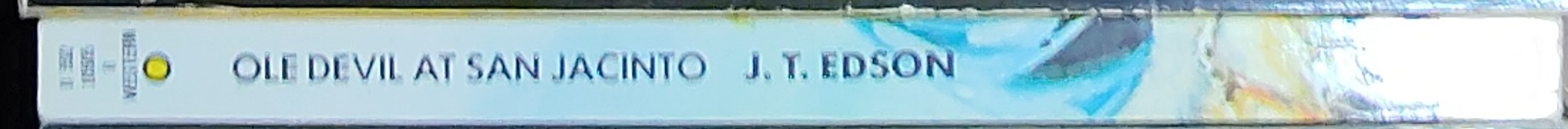 J.T. Edson  OLE DEVIL AT SAN JACINTO spine of book image