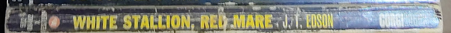 J.T. Edson  WHITE STALLION, RED MARE spine of book image