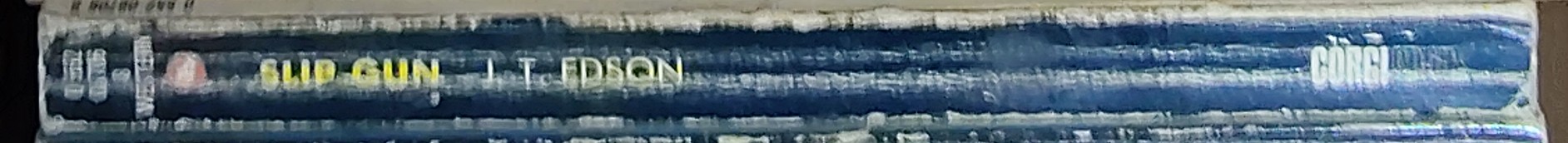 J.T. Edson  SLIP GUN spine of book image