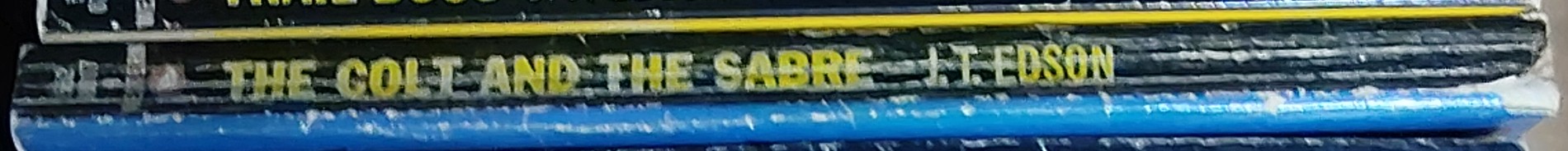 J.T. Edson  THE COLT AND THE SABRE spine of book image