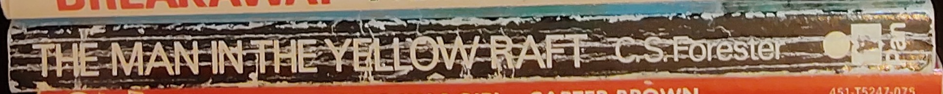 C.S. Forester  THE MAN IN THE YELLOW RAFT spine of book image