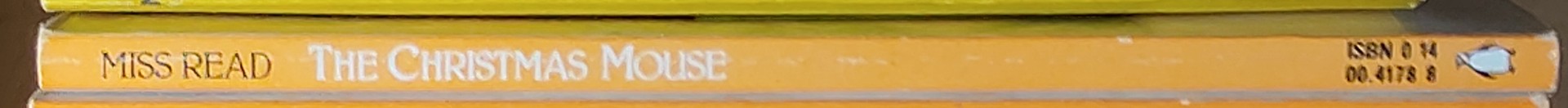 Miss Read  THE CHRISTMAS MOUSE spine of book image