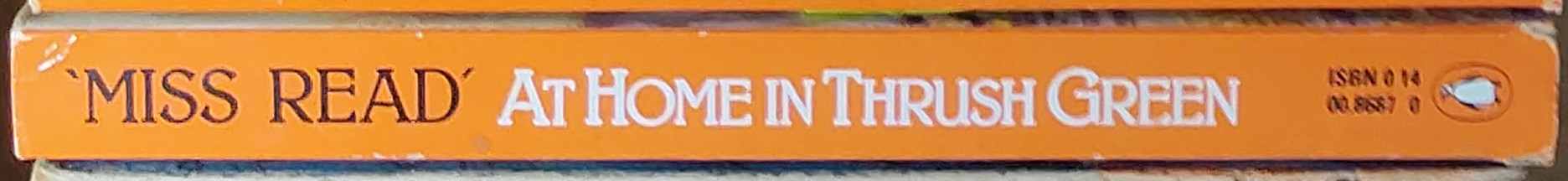 Miss Read  AT HOME IN THRUSH GREEN spine of book image