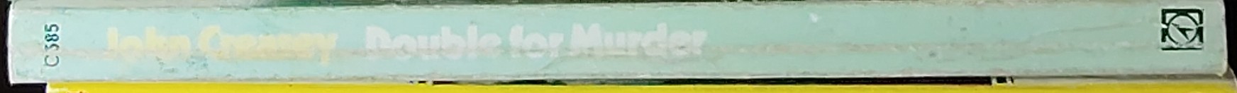 John Creasey  DOUBLE FOR MURDER spine of book image