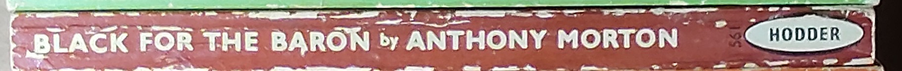 Anthony Morton  BLACK FOR THE BARON spine of book image