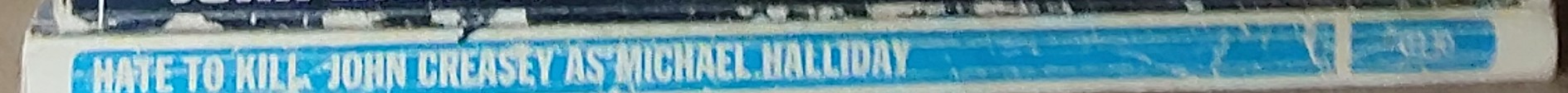 Michael Halliday  HATE TO KILL spine of book image