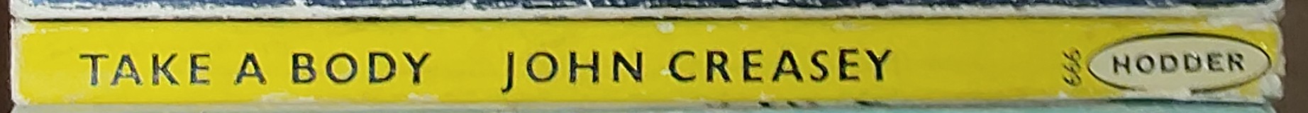 Michael Halliday  TAKE A BODY spine of book image