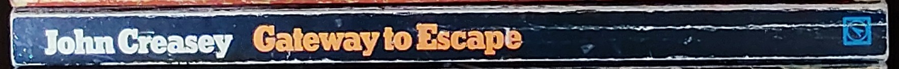 John Creasey  GATEWAY TO ESCAPE spine of book image