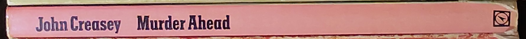 John Creasey  MURDER AHEAD spine of book image