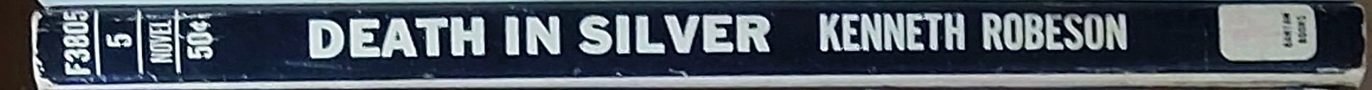 Kenneth Robeson  DOC SAVAGE: DEATH IN SILVER spine of book image