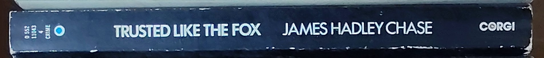 James Hadley Chase  TRUSTED LKE THE FOX spine of book image