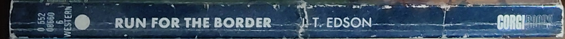 J.T. Edson  RUN FOR THE BORDER spine of book image
