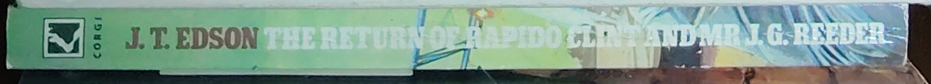 J.T. Edson  THE RETURN OF RAPIDO CLINT AND MR.J.G.REEDER spine of book image