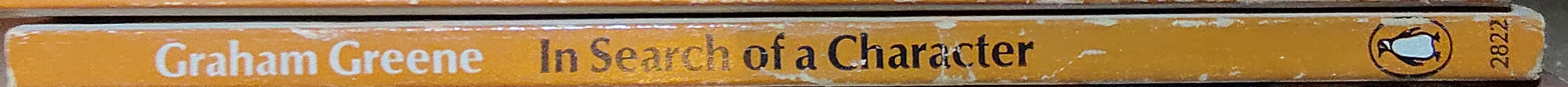 Graham Greene  IN SEARCH OF CHARACTER spine of book image