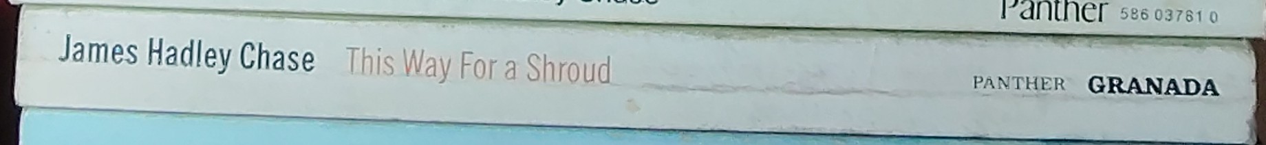 James Hadley Chase  THIS WAY FOR A SHROUD spine of book image