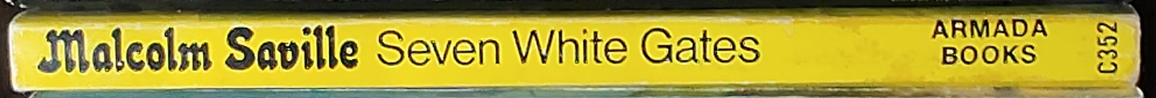 Malcolm Saville  SEVEN WHITE GATES spine of book image