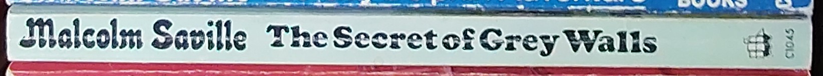 Malcolm Saville  THE SECRET OF GREY WALLS spine of book image