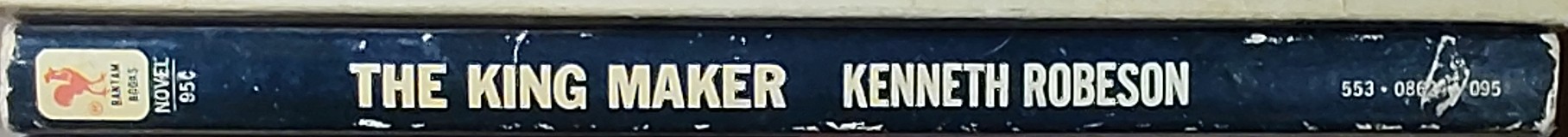 Kenneth Robeson  DOC SAVAGE: THE KING MAKER spine of book image