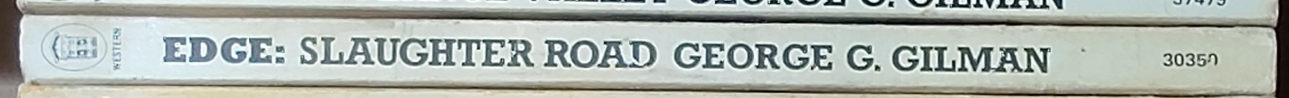 George G. Gilman  EDGE 22: SLAUGHTER ROAD spine of book image