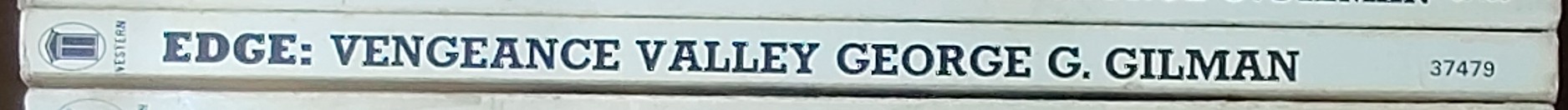 George G. Gilman  EDGE 17: VENGEANCE VALLEY spine of book image