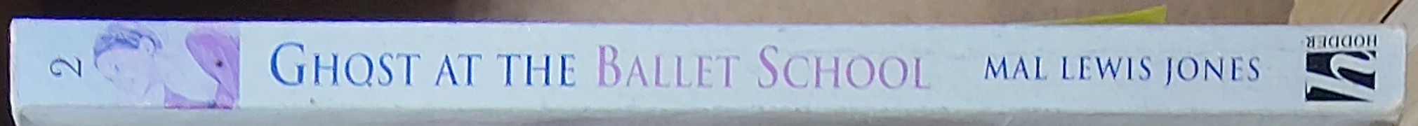 Mal Lewis Jones  GHOST AT THE BALLET SCHOOL spine of book image