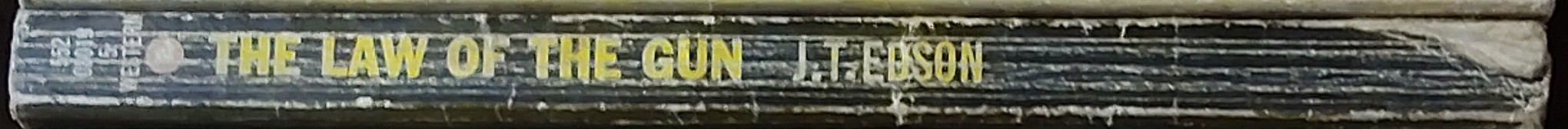 J.T. Edson  THE LAW OF THE GUN spine of book image