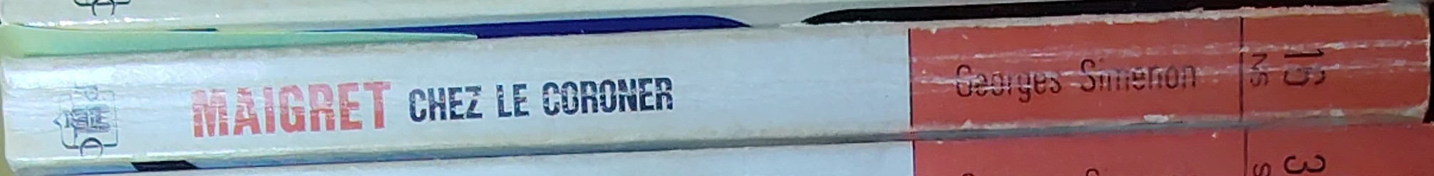 Georges Simenon  MAIGRET CHEZ LE CORONER spine of book image
