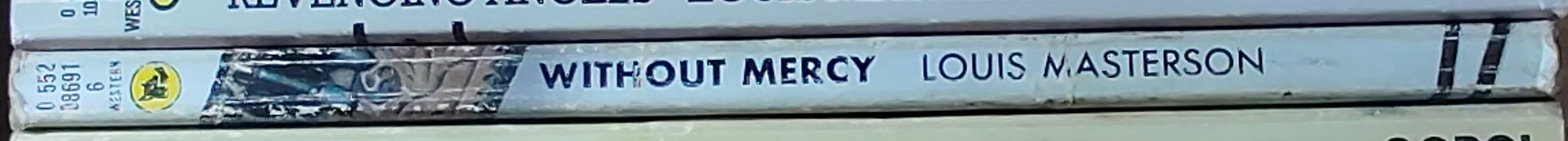 Louis Masterson  WITHOUT MERCY spine of book image