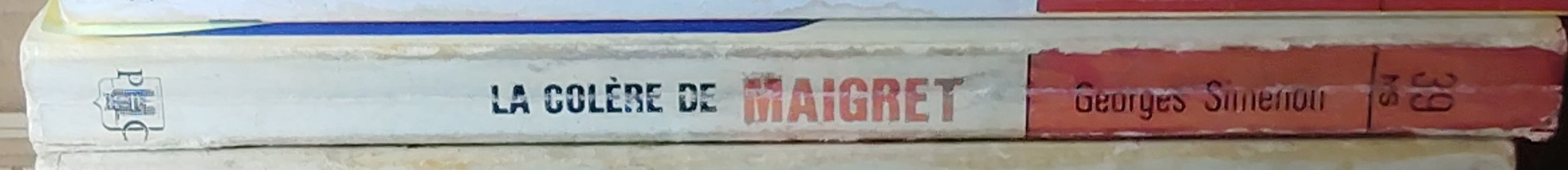 Georges Simenon  LA COLERE DE MAIGRET spine of book image