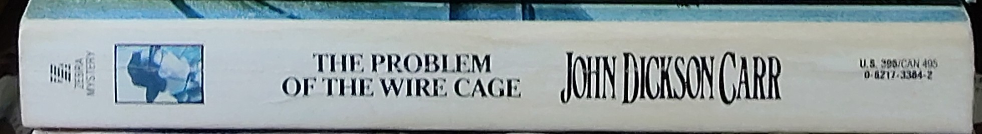 John Dickson Carr  THE PROBLEM OF THE WIRE CAGE spine of book image