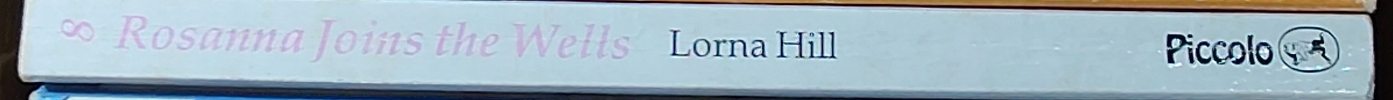 Lorna Hill  ROSANNA JOINS THE WELLS spine of book image