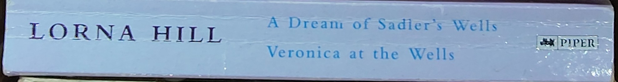 Lorna Hill  A DREAM OF SADLER'S WELLS and VERONICA AT THE WELLS spine of book image