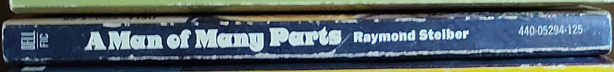 Raymond Steiber  A MAN OF MANY PARTS spine of book image