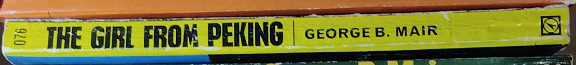 George B. Mair  THE GIRL FROM PEKING spine of book image