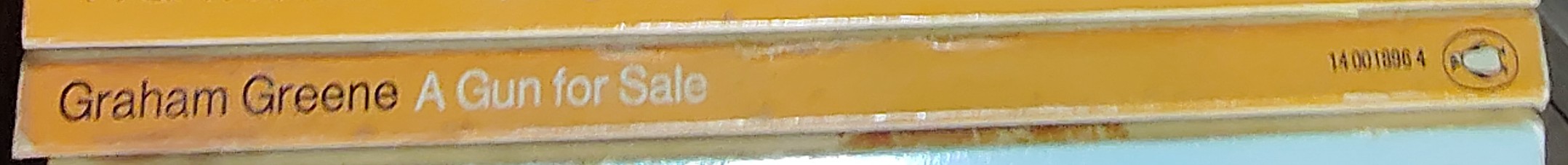 Graham Greene  A GUN FOR SALE spine of book image