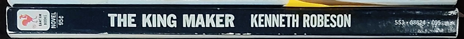 Kenneth Robeson  DOC SAVAGE: THE KING MAKER spine of book image