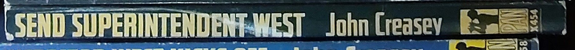 John Creasey  SEND SUPERINTENDENT WEST spine of book image