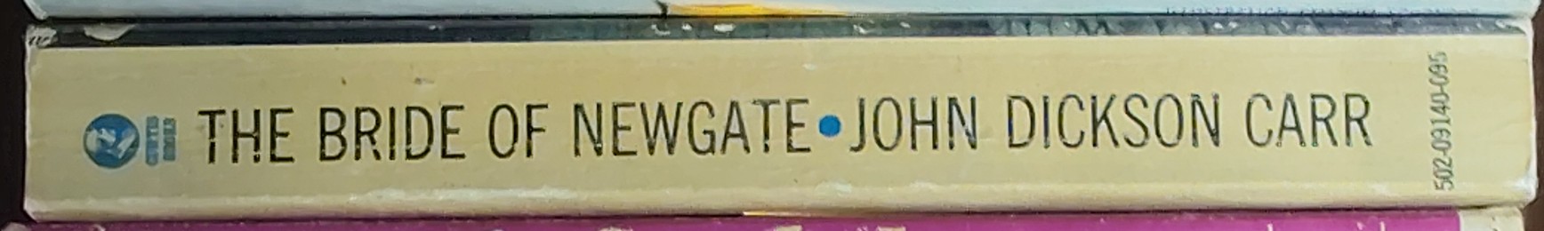John Dickson Carr  THE BRIDE OF NEWGATE spine of book image