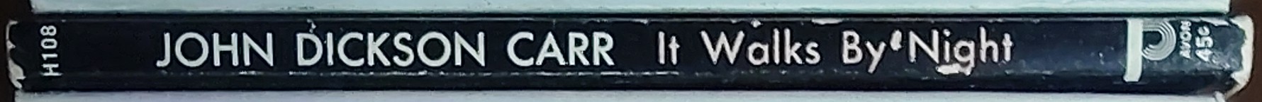 John Dickson Carr  IT WALKS BY NIGHT spine of book image